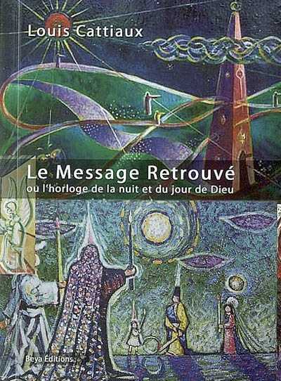 LE MESSAGE RETROUVÉ - (petit format)