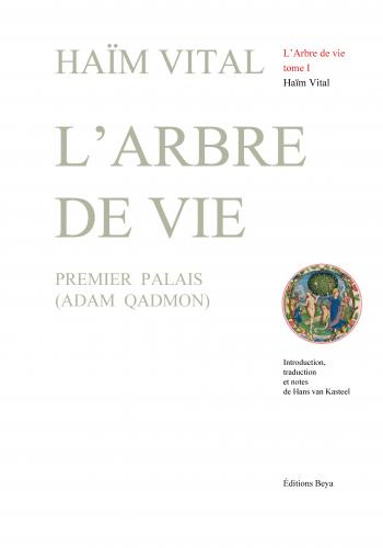 L'ARBRE DE VIE tome I